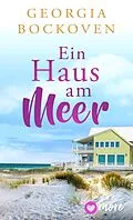 E-Book (epub) Ein Haus am Meer von Georgia Bockoven