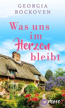 E-Book (epub) Was uns im Herzen bleibt von Georgia Bockoven