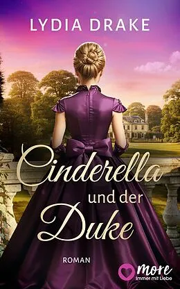 E-Book (epub) Cinderella und der Duke von Lydia Drake
