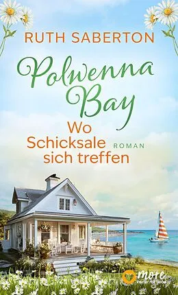 E-Book (epub) Polwenna Bay - Wo Schicksale sich treffen von Ruth Saberton