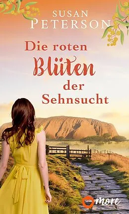 E-Book (epub) Die roten Blüten der Sehnsucht von Susan Peterson