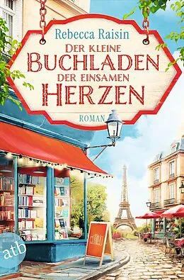 E-Book (epub) Der kleine Buchladen der einsamen Herzen von Rebecca Raisin