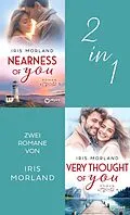 E-Book (epub) The Nearness of you & Very thought of you von Iris Morland