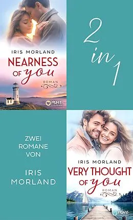 E-Book (epub) The Nearness of you & Very thought of you von Iris Morland