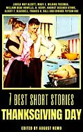 E-Book (epub) 7 best short stories - Thanksgiving Day von Louisa May Alcott, Mary E. Wilkins Freeman, William Dean Howells