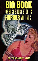 eBook (epub) Big Book of Best Short Stories - Specials - Horror 3 de Bram Stoker, Sheridan Le Fanu, Amelia B. Edwards