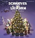 E-Book (epub) Schnatter und Lieschen feiern Weihnachten von Claudia Raab, Peter Oedekoven