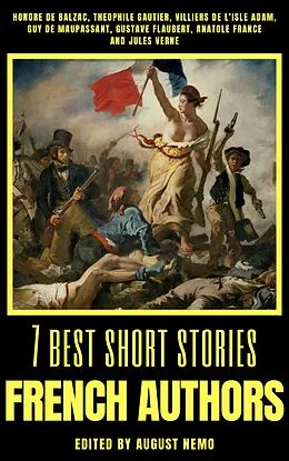 E-Book (epub) 7 best short stories - French Authors von Honoré de Balzac, Théophile Gautier, Villiers de L'Isle Adam