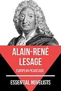 E-Book (epub) Essential Novelists - Alain-René Lesage von Alain-René Lesage, August Nemo