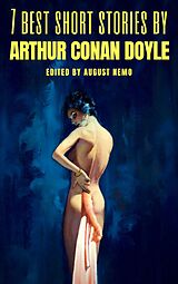 E-Book (epub) 7 best short stories by Arthur Conan Doyle von Arthur Conan Doyle, August Nemo