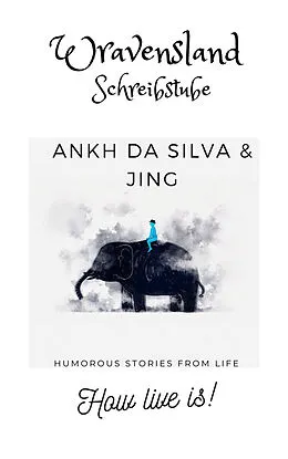 E-Book (epub) How live is! von Ankh da Silva, Jing