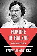 E-Book (epub) Essential Novelists - Honoré de Balzac von Honoré de Balzac, August Nemo