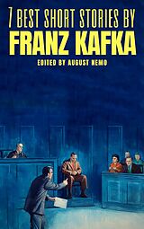 E-Book (epub) 7 best short stories by Franz Kafka von Franz Kafka, August Nemo
