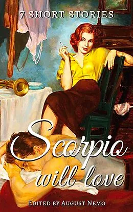 E-Book (epub) 7 short stories that Scorpio will love von Thomas Bulfinch, Guy de Maupassant, Edgar Allan Poe