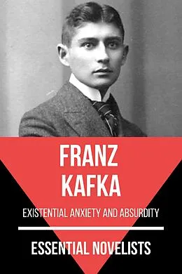E-Book (epub) Essential Novelists - Franz Kafka von Franz Kafka, August Nemo
