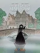 Fester Einband Die Wege von Malefosse Gesamtausgabe 7 von Francois Dermaut, Daniel Bardet, Brice Goepfert