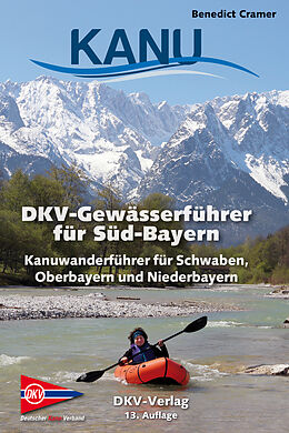 Kartonierter Einband DKV-Gewässerführer für Süd-Bayern von Benedict Cramer