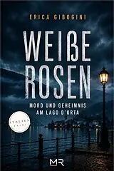 Kartonierter Einband Weiße Rosen von Erica Gibogini