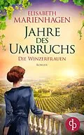 E-Book (epub) Jahre des Umbruchs von Elisabeth Marienhagen