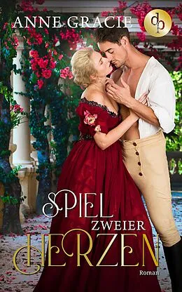 E-Book (epub) Spiel zweier Herzen von Anne Gracie