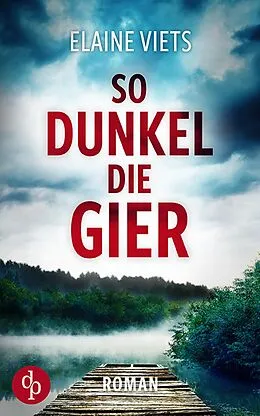 E-Book (epub) So dunkel die Gier von Elaine Viets