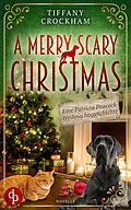 E-Book (epub) A merry scary Christmas von Tiffany Crockham