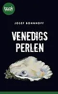 E-Book (epub) Venedigs Perlen von Josef Bohnhoff