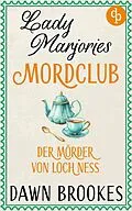 E-Book (epub) Der Mörder von Loch Ness | Ein britischer Cosy Crime von Dawn Brookes