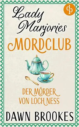 E-Book (epub) Der Mörder von Loch Ness | Ein britischer Cosy Crime von Dawn Brookes