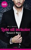 E-Book (epub) Liebe all inclusive von M. L. Busch