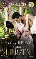 E-Book (epub) Das Geheimnis zweier Herzen von Anne Gracie