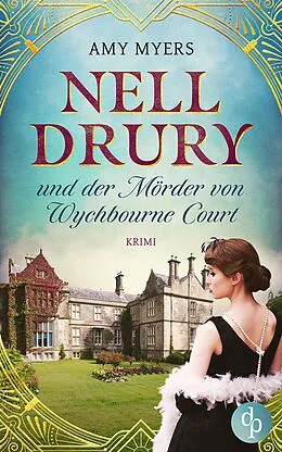 E-Book (epub) Nell Drury und der Mörder von Wychbourne Court von Amy Myers