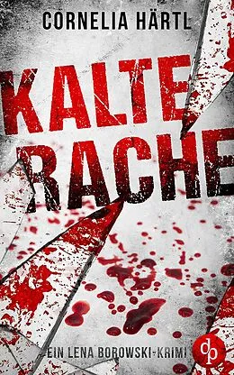 E-Book (epub) Kalte Rache von Cornelia Härtl