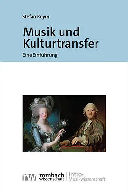E-Book (pdf) Musik und Kulturtransfer von Stefan Keym