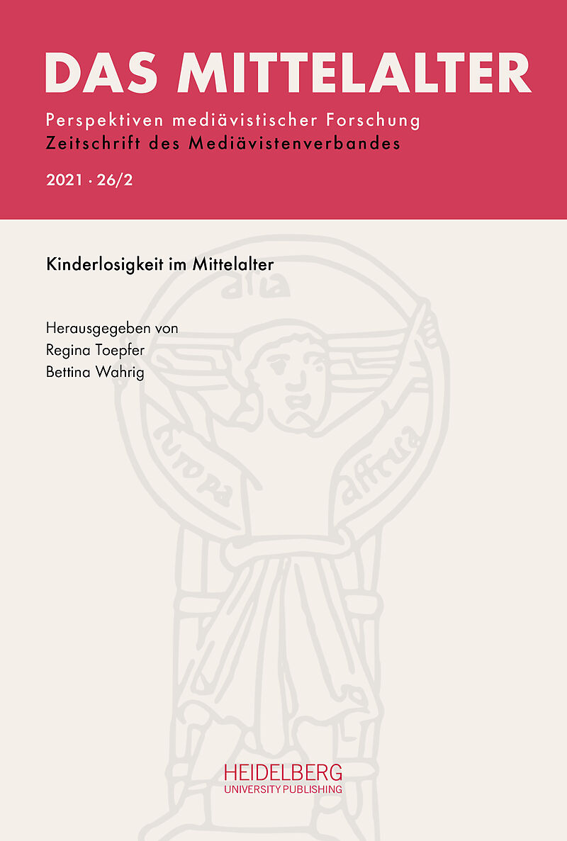 Das Mittelalter. Perspektiven mediävistischer Forschung : Zeitschrift... / 2021, Band 26, Heft 2