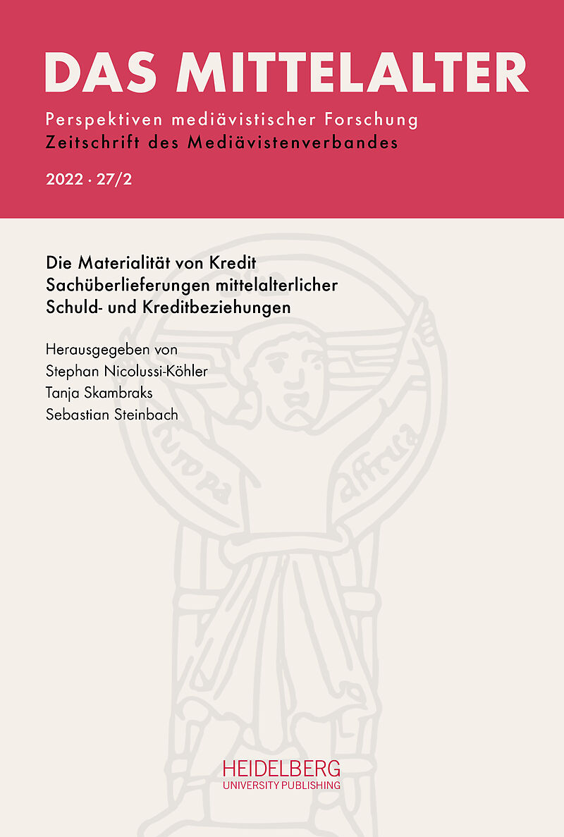 Das Mittelalter. Perspektiven mediävistischer Forschung : Zeitschrift... / 2022, Band 27, Heft 2
