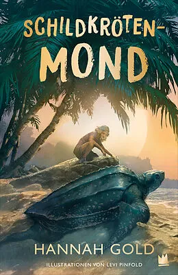 E-Book (epub) Schildkrötenmond von Hannah Gold