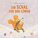 Fester Einband Ein Schal für den Löwen von Natalia Shaloshvili