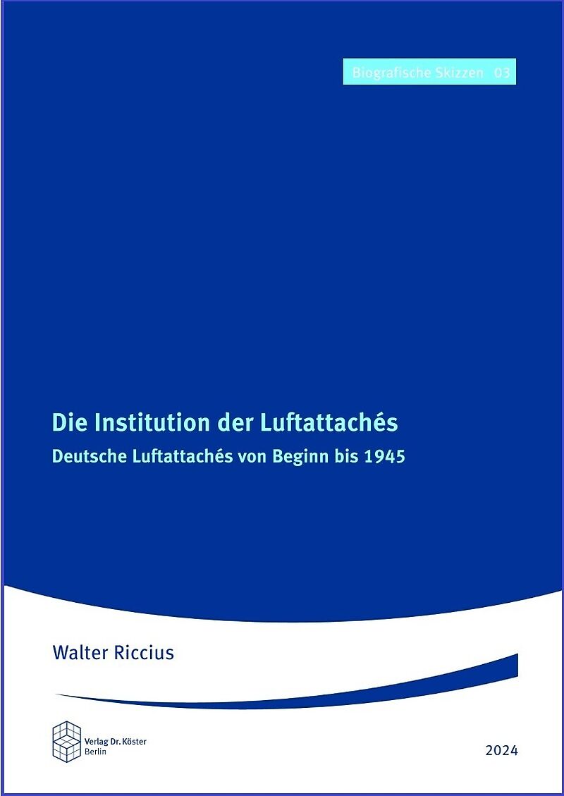 Die Institution der Luftattachés