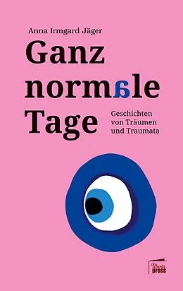 E-Book (epub) Ganz normale Tage von Anna Irmgard Jäger