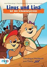 Spiralbindung Linus und Lina bei den Schummelpiraten von Anna Mattersberger, Tanja Weskamp-Nimmergut, Johanna Fischer