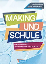 Kartonierter Einband Making und Schule von 