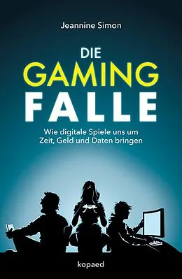 E-Book (pdf) Die Gaming-Falle von Jeannine Simon