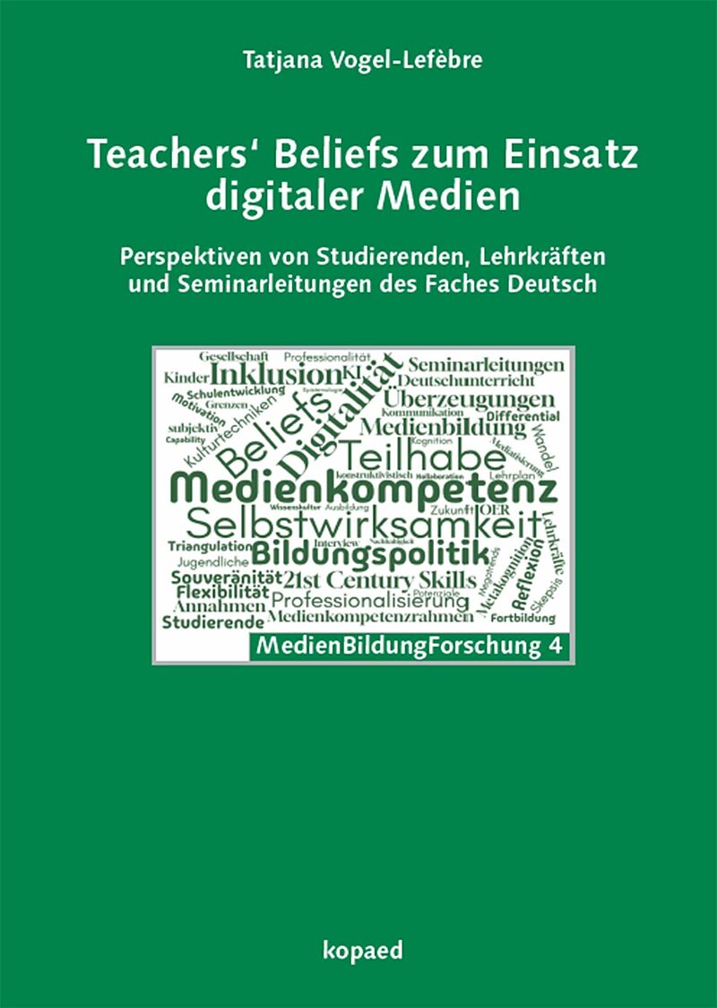 Teachers Beliefs zum Einsatz digitaler Medien