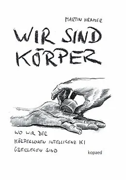 E-Book (pdf) Wir sind Körper von Martin Kramer