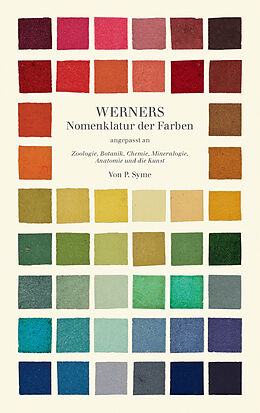 Fester Einband Werners Nomenklatur der Farben von Patrick Syme, Abraham Gottlob Werner