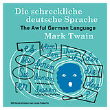 Fester Einband Die schreckliche deutsche Sprache von Mark Twain