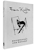 Fester Einband Franz Kafka  Zeichnungen und Notizen von Jordi Llovet