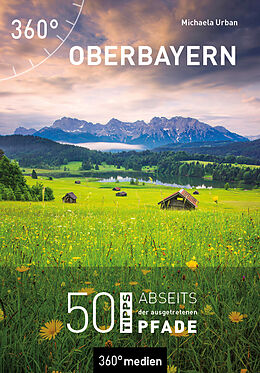 Kartonierter Einband Oberbayern von Michaela Urban