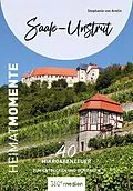E-Book (epub) Saale-Unstrut  HeimatMomente von Stephanie von Aretin